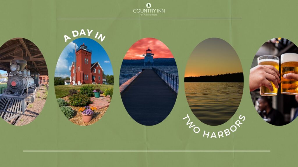 A Day in Two Harbors