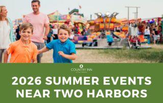 2026 Summer events near Two Harbors